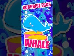 🐋 THE WHALE! 🌈🐣 Colorful Surprise Eggs!✨#titounis #whale #surpriseeggs #songsforkids #seaanimals