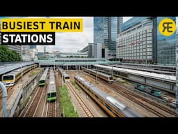 Find out Which Are the BUSIEST Train Stations Worldwide