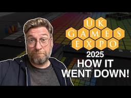 UK Games Expo 2025: How It Went Down!