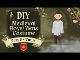 How To Sew A Medieval Tunic With A $2 Pattern!!! | DIY Medieval Costume - Part 3 | LARP, Ren Faire