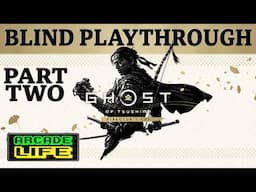 Ghost of Tsushima | Blind playthrough | No commentary | Part Two | March 2025