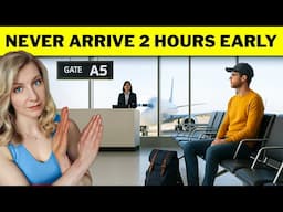 8 NEW Airport Mistakes You’re Probably Making in 2025