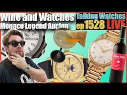 Wine and Watch Talk Sunday: Monaco Legend Auction Continues! | ep1528