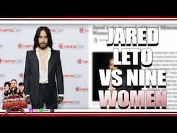 JARED LETO Accused of SA By Nine Women | The Podcast That Rocked #Podcasts