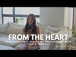 Tools and Tips that healed my relationship with food & exercise