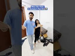 When She Visits A Bachelor's Flat #comedy #funny #shortsindia