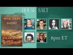 WILD DARK SHORE LIVESHOW DISCUSSION | HOUSE SALT BOOK CLUB