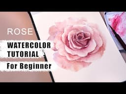 Easy Watercolor Rose Tutorial for Beginners | Step by Step Wet-on-Dry