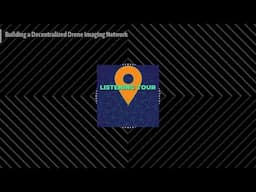 Building a Decentralized Drone Imaging Network