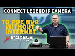 How to Connect a Legend or Third-Party IP Camera via ONVIF to a LegendNX PoE NVR