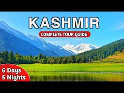Kashmir Tour Plan | Kashmir Tourist Places | Kashmir Tour Complete Guide | Kashmir Tour Budget
