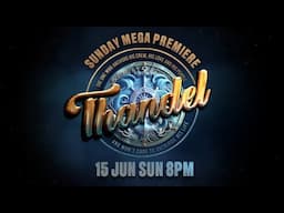 Thandel | Yeh Thandel kabhi bhi haar nahi manta | Sunday Mega Premiere | 15 Jun Sun 8pm