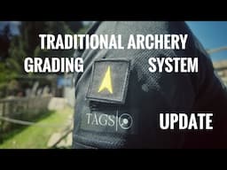Traditional Archery Grading System - Update