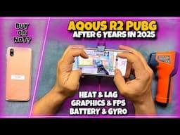 Aqous R2 PUBG Test After 6 Years | Price | Graphics | Heat & Lag | Gyro & Battery | Electro Sam