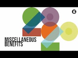 Miscellaneous Benefits