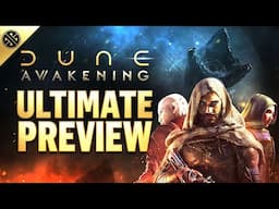 Dune: Awakening - The Ultimate Gameplay Preview
