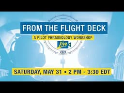 From the Flight Deck Phraseology Workshop Coming Up!