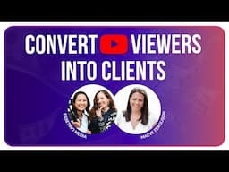 How to Convert YouTube Viewers into Clients | Proven Tips for Coaches & Experts