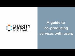 A guide to co-producing services with users