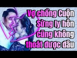 CỰC NÓNG: Vợ chồng Sừng Cuộn ly hôn thì cũng không thoát được | Trần Hùng Huy ACB  Chị Hai Néo Toèn
