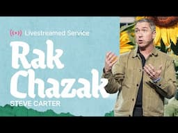 Gateway Church Live | “Rak Chazak” by Steve Carter | April 27