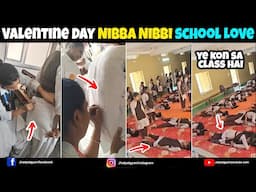 Valentine's Day Nibba Nibbi Love || Nibba Nibbi Valentine Day Special Video || Dukh dard peeda😞