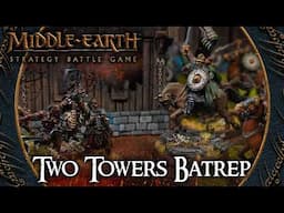 Burning of the Westfold! ~ Middle Earth SBG Battle Report!