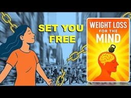 Weight Loss for the Mind – A Journey to True Inner Freedom | Full Audiobook | Stuart Wilde