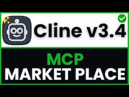 NEW Cline 3.40 Update!🤖 MCP Server Marketplace & Mermaid Diagram Open Source AI Coding Agent