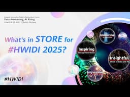 HWIDI 2025: Data Awakening, Al Rising – See What's in STORE