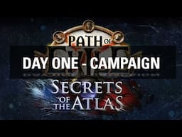 Path of Exile - Day One - Secrets of the Atlas 3.26