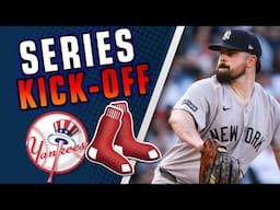 Series Kick-off | Yankees vs Red Sox (ft. Ray Fonseca)