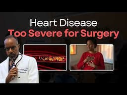 59-year-old with severe coronary artery disease evaluated for alternative approach to become healthy