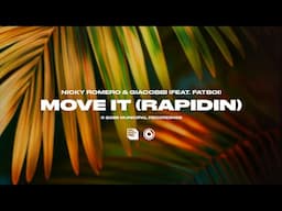 Nicky Romero & GIACOBBI feat. Fatboi - Move It (Rapidin) (Official Lyric Video)