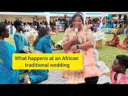 What happens at an African traditional wedding  (introduction Ceremony)