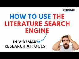 How To Use Videmak Research AI Literature Search Engine Tool: How to Use Videmak Research AI Tools