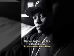 “It was crazy” Michael Jackson & Dr. Dre . Studio owner Allen Sides #michaeljackson #drdre #mj