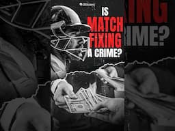Match Fixing EXPOSED What's the Truth?