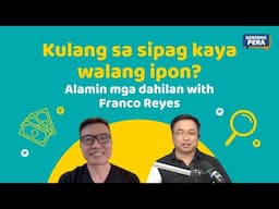 3203 | Kulang sa sipag kaya walang ipon? Think again. Alamin mga dahilan with Franco Reyes
