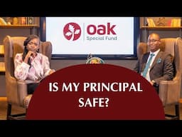 Q&A: Is My Principal SAFE with OAK Special Fund?