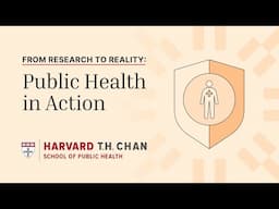 From Research to Reality: Public Health in Action