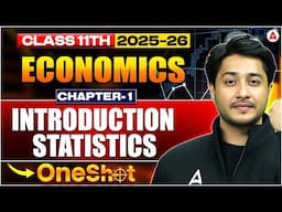 Introduction to Statistics Class 11 Economics | Chapter 1 Complete in One Shot