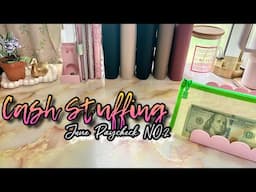 CASH ENVELOPE STUFFING | JUNE PAYCHECK NO2 | #howtosavemoney  #cashbudgetingmethod