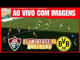 🔴LIVE: Fluminense x Dortmund | Full match live stream from