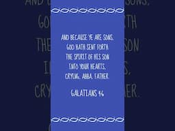 Galatians 4:6 ✝️ Bible Verse of the Day