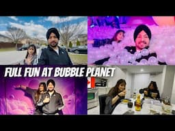 Arsh nu Lagg Gyi Satt🥹 ||Bachean Vaang Kita Full Enjoy😍 ||Full Fun at Bubble Planet🇨🇦|| @JassArsh