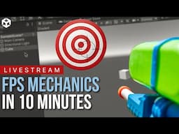 Creating FPS Mechanics in 10 minutes/1 hour/1 day | Clocked & Loaded