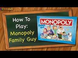 How to play Monopoly Family Guy