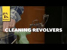 Firearm Maintenance: Basic Revolver Cleaning