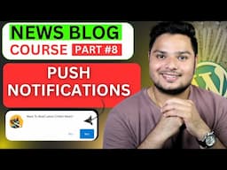 Wordpress Me Push Notification Kaise Lagaye | News Blogging Course Part -8 #wordpress #blogging